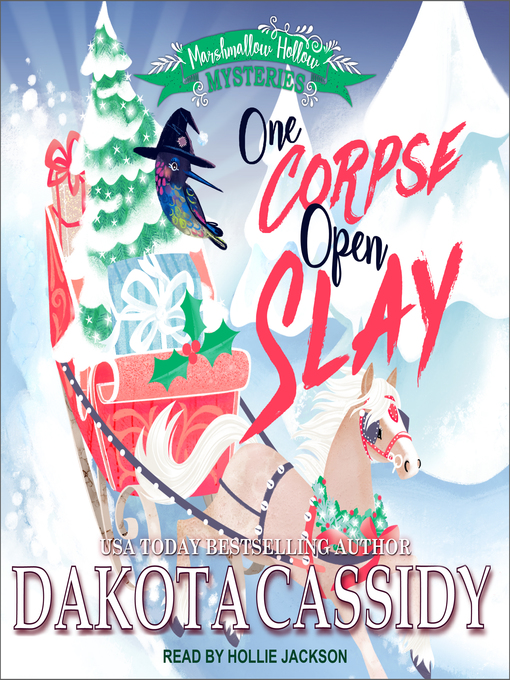 Title details for One Corpse Open Slay by Dakota Cassidy - Available